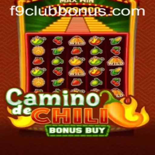 Explore the Exciting World of CaminodeChiliBonusBuy with F9CLUB Bonus