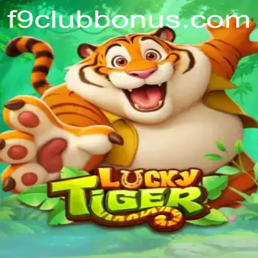 Exploring LuckyTiger: The Ultimate F9CLUB Bonus Adventure