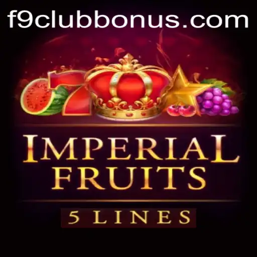 Explore the World of ImperialFruits5 and Unlock the F9CLUB Bonus