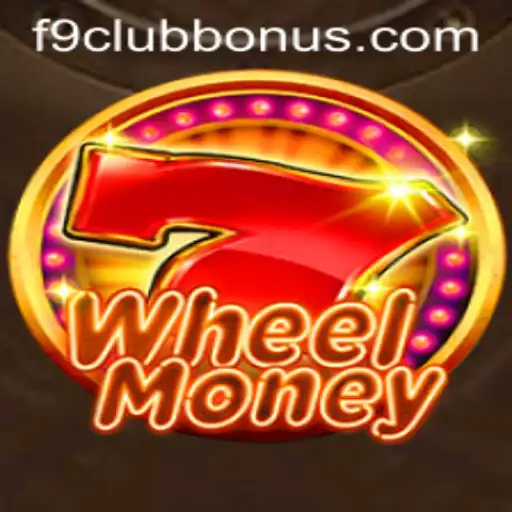 Discovering the Excitement of WheelMoney: A New Era of Gaming with F9CLUB Bonus